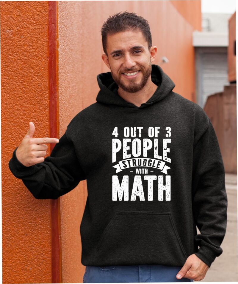 4 Out Of 3 People Struggle With Math Cotton Printed Unisex T shirt - Image 12