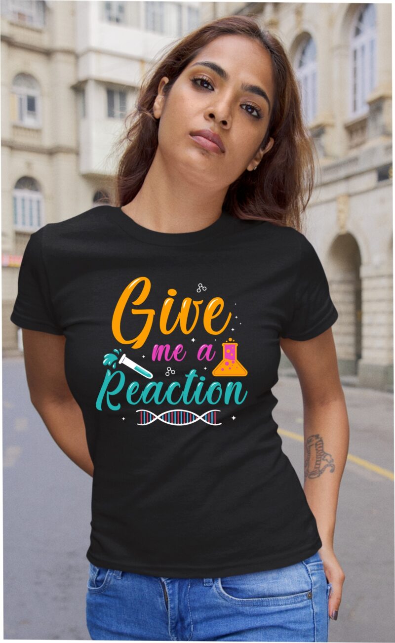 Give Me A Reaction Chemistry Cotton Printed Unisex T shirt - Image 3