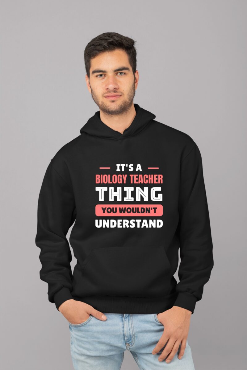 It's A Biology Teacher Thing You Would'nt Understand Cotton Printed Unisex T shirt - Image 9