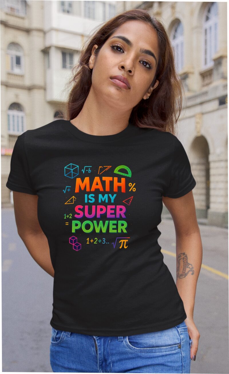 Math Is My Super Power Multi1 Cotton Printed Unisex T shirt - Image 5
