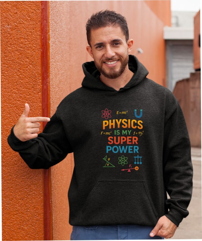 Physics Is My Super Power Multi1 Cotton Printed Unisex T shirt - Image 11