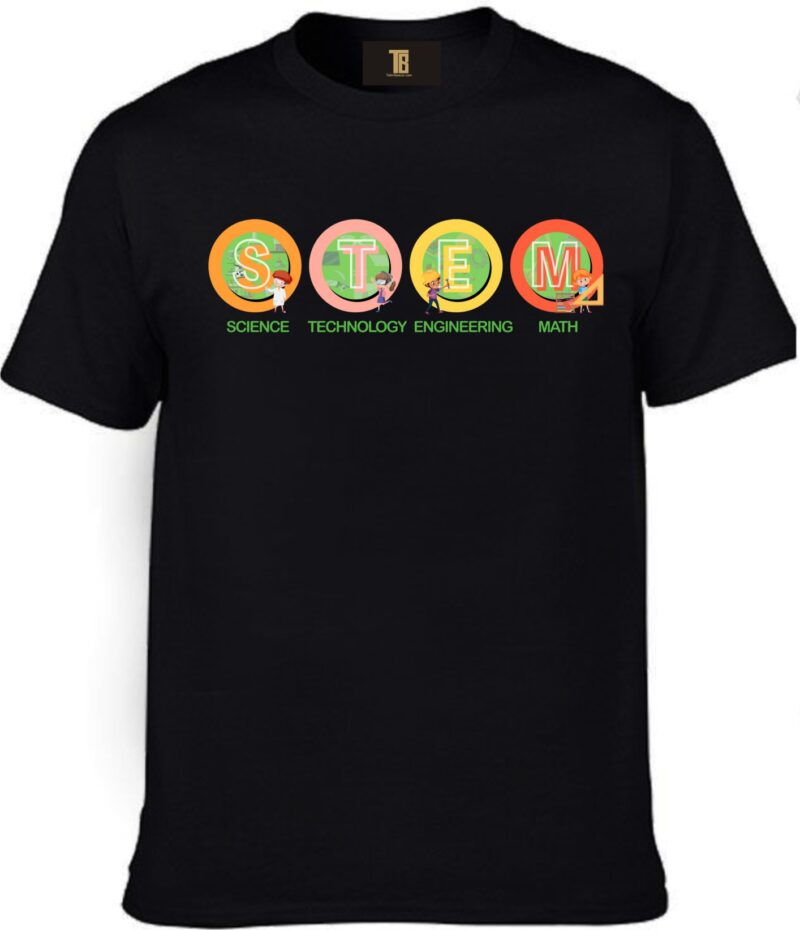 STEM Science Technology Engineering Math Cotton Printed Unisex T shirt